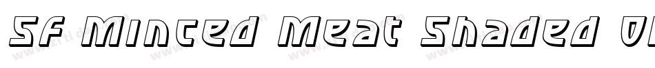 SF Minced Meat Shaded Oblique字体转换